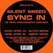 Silent Breed - Sync In 10 Years Anniversary Rmxs