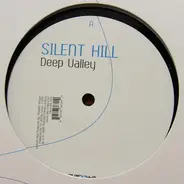 SILENT HILL - DEEP VALLEY/TO THE GROOVE