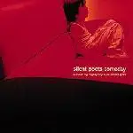 Silent Poets - Someday