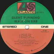 LP - Silent Running - Walk On Fire - Still sealed
