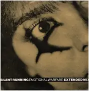 Silent Running - Emotional Warfare