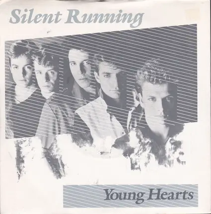 Silent Running - Young Hearts