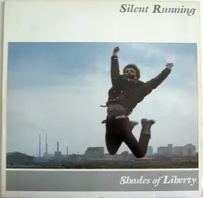 Silent Running - Shades of Liberty