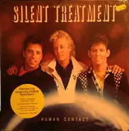 Silent Treatment - Human Contact