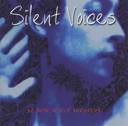 Silent Voices - Suspicious Words