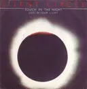 7'' - Silent Circle - Touch In The Night / Lost In Your Light... (Instrumental)
