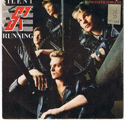 Silent Running - No Faith Is Blind