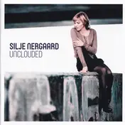 Silje Nergaard - Unclouded