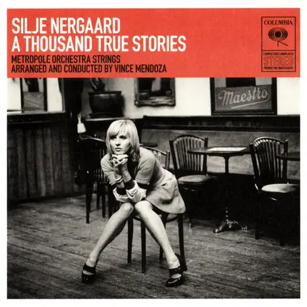 Silje Nergaard - A Thousand True Stories