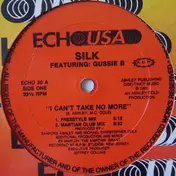Silk - I Can't Take No More