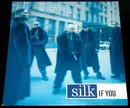 12'' - Silk - If You