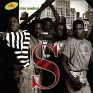 Silk - Lose Control