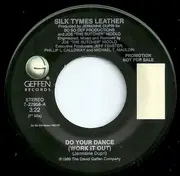 7inch Vinyl Single - Silk Tymes Leather - Do Your Dance (Work It Out)
