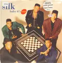 12inch Vinyl Single - Silk - Baby It's You