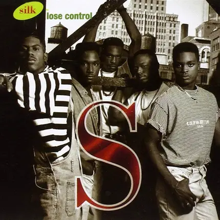 Silk - Lose Control