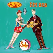 Silke Thoss & DM Bob - Solo