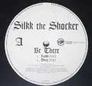 12inch Vinyl Single - Silkk The Shocker - Be There