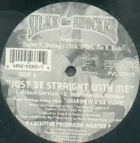 Silkk the Shocker - Just Be Straight With Me