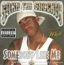 CD Single - Silkk The Shocker - Somebody Like Me