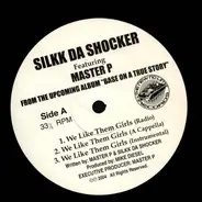 Silkk Da Shocker ft. Master P - We Like Them Girls / Player Player