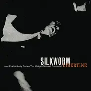Silkworm - Libertine