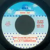 7'' - Silky Hargraves - Keep Loving Me Like You Do