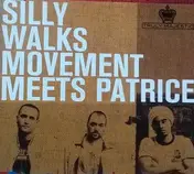 Silly Walks Movement Meets Patrice - Truly Majestic