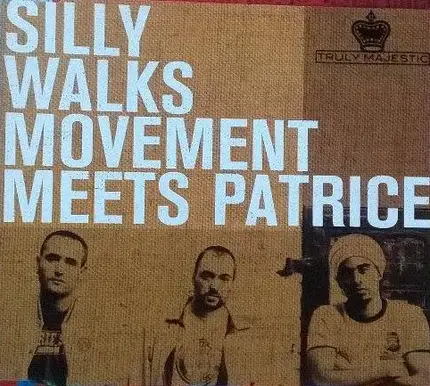 Silly Walks Movement Meets Patrice - Truly Majestic