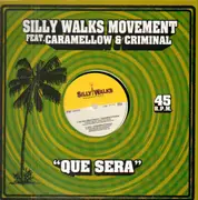 12inch Vinyl Single - Silly Walks Movement - Que Sera