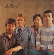 Silly Wizard - Kiss the Tears Away