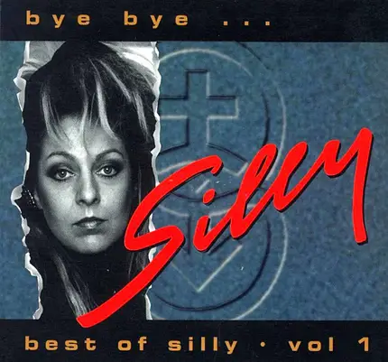 Silly - Bye Bye... - Best Of Silly - Vol. 1
