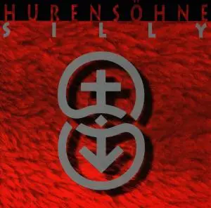 Silly - Hurensöhne