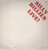 Silly Billies - Live!
