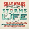 Double LP - Silly Walks - Storms Of Life