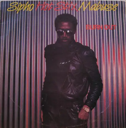 Sipho Hot Stix Mabuse, Sipho Mabuse - Burn Out