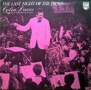 LP - Sir Colin Davis Conducting The BBC Symphony Orchestra - The Last Night Of The Proms