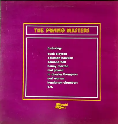 Sir Charles Thompson And His Band , The Mel Powell Septet - The Swing Masters