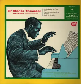 Coleman Hawkins - Sir Charles Thompson And His Band Featuring Coleman Hawkins