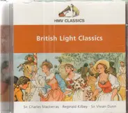 Sir Charles Mackerras / Reginald Kilbey / Sir Vivian Dunn - British Light Classics