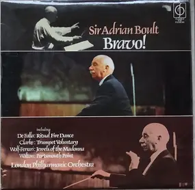 Sir Adrian Boult - Bravo!