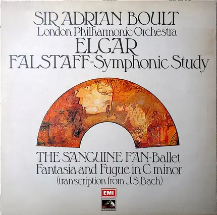 Sir Adrian Boult - Falstaff - Symphonic Study / The Sanguine Fan - Ballet / Fantasia And Fugue In C Minor