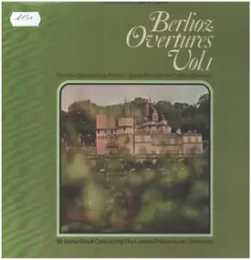 Hector Berlioz - Overtures, Vol. 1