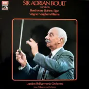 Wagner / Beethoven / Brahms / Vaughan Williams / Elgar - Sir Adrian Boult Conducts Beethoven - Brahms - Elgar - Wagner - Vaughan Williams