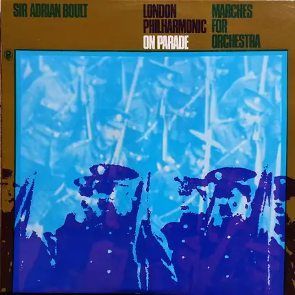 Sir Adrian Boult / The London Philharmonic Orchestra - London Philharmonic On Parade