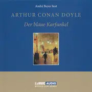 CD - Sir Arthur Conan Doyle - Der Blaue Karfunkel