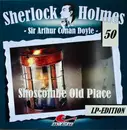 LP - Sir Arthur Conan Doyle - Sherlock Holmes (50) - Shoscombe Old Place