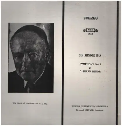 Sir Arnold Bax / LSO, R.Leppard - Symphony No.5 in C Sharp Minor