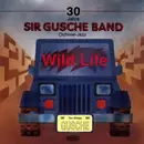CD - Sir Gusche Band - Wild Life