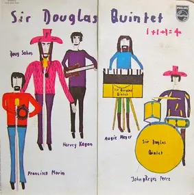 The Sir Douglas Quintet - 1+1+1=4