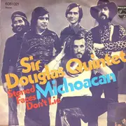 7'' - Sir Douglas Quintet - Michoacan